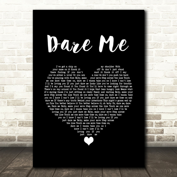 The Pointer Sisters Dare Me Black Heart Song Lyric Quote Music Print