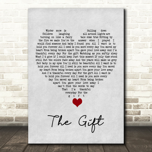 Jim Brickman The Gift Grey Heart Song Lyric Quote Music Print