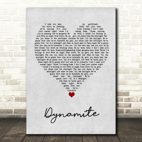 Roadtrip Dynamite Grey Heart Song Lyric Quote Music Print