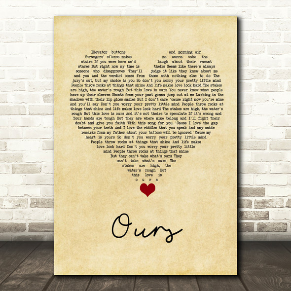 Taylor Swift Ours Vintage Heart Song Lyric Quote Music Print
