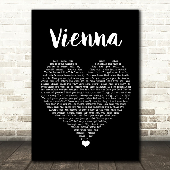 Billy Joel Vienna Black Heart Song Lyric Quote Music Print