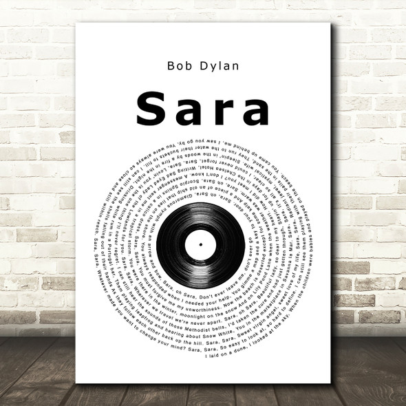 Bob Dylan Sara Vinyl Record Song Lyric Quote Music Print