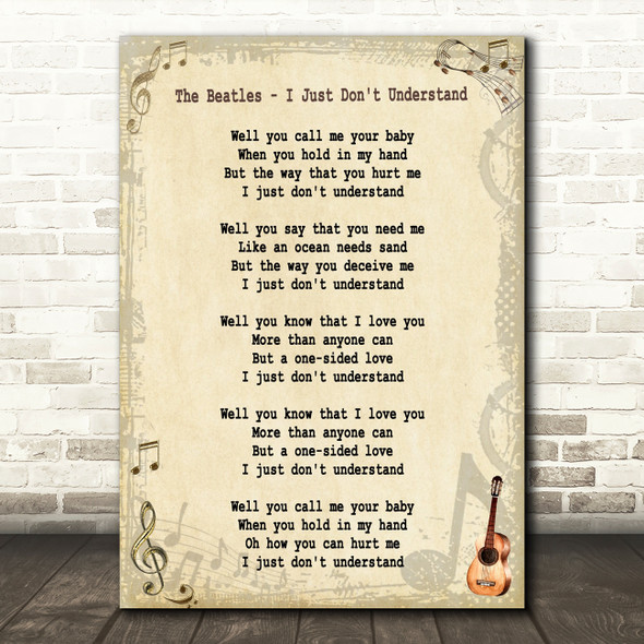 The Beatles I Just Don't Understand Song Lyric Quote Print