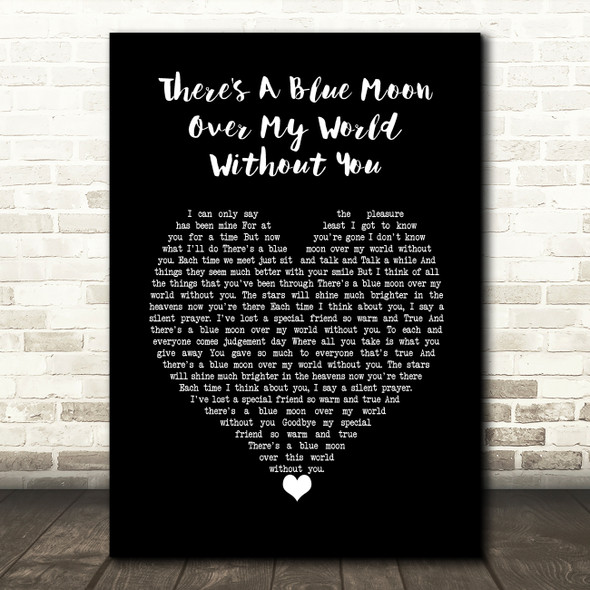 Daniel O'Donnell There's A Blue Moon Over My World Without You Black Heart Song Lyric Wall Art Print