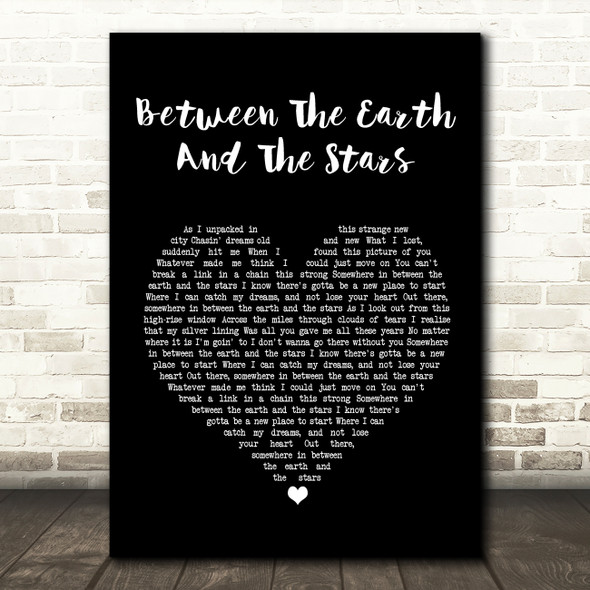 Bonnie Tyler Between The Earth And The Stars Black Heart Song Lyric Wall Art Print