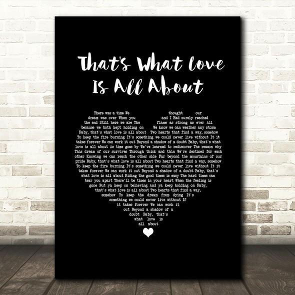 Michael Bolton That's What Love Is All About Black Heart Song Lyric Wall Art Print