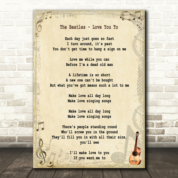 The Beatles Love You To Song Lyric Quote Print