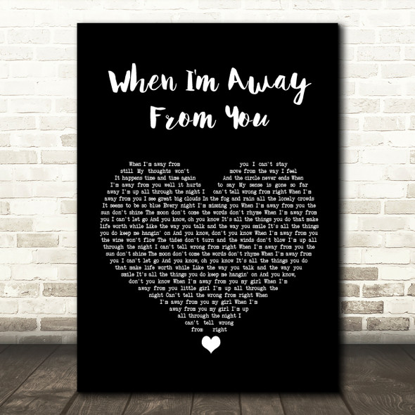 Frankie Miller When I'm Away From You Black Heart Song Lyric Wall Art Print