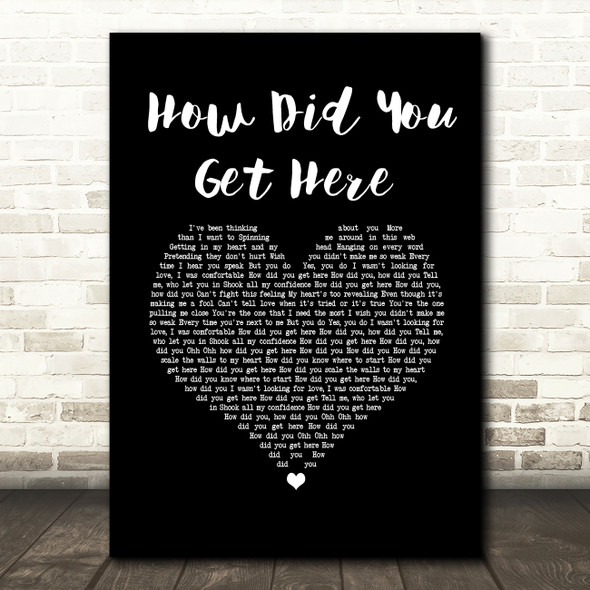 Celine Dion How Did You Get Here Black Heart Song Lyric Wall Art Print