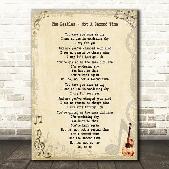 The Beatles Not A Second Time Song Lyric Quote Print