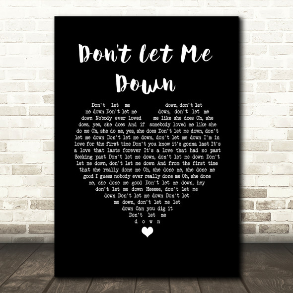 The Beatles Don't Let Me Down Black Heart Song Lyric Wall Art Print