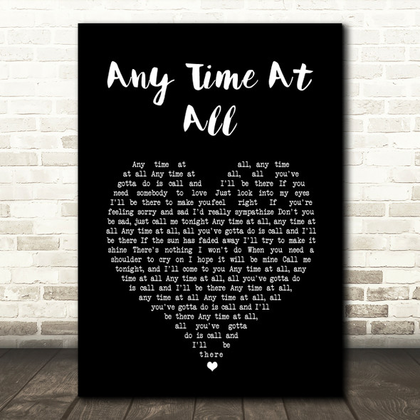 The Beatles Any Time At All Black Heart Song Lyric Wall Art Print
