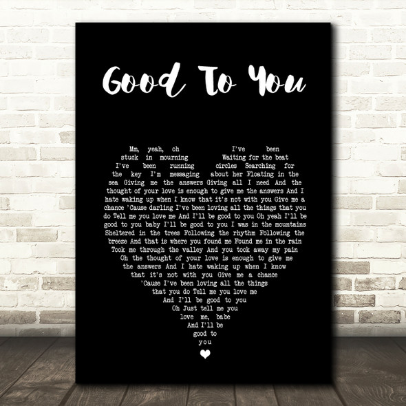 Ryland James Good To You Black Heart Song Lyric Wall Art Print