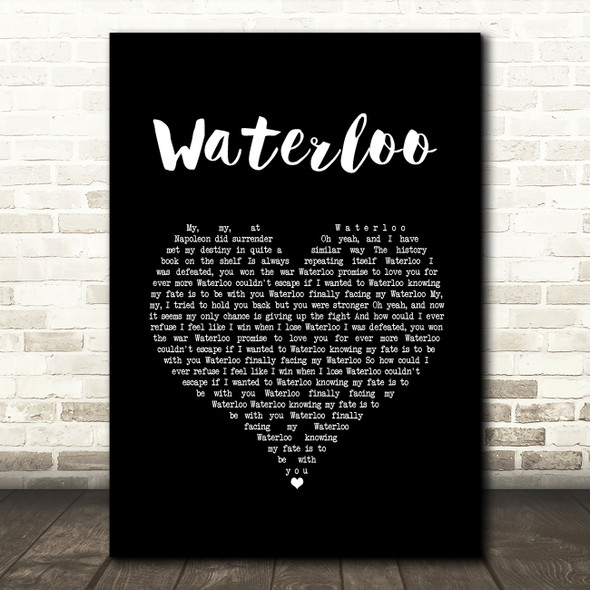 ABBA Waterloo Black Heart Song Lyric Wall Art Print