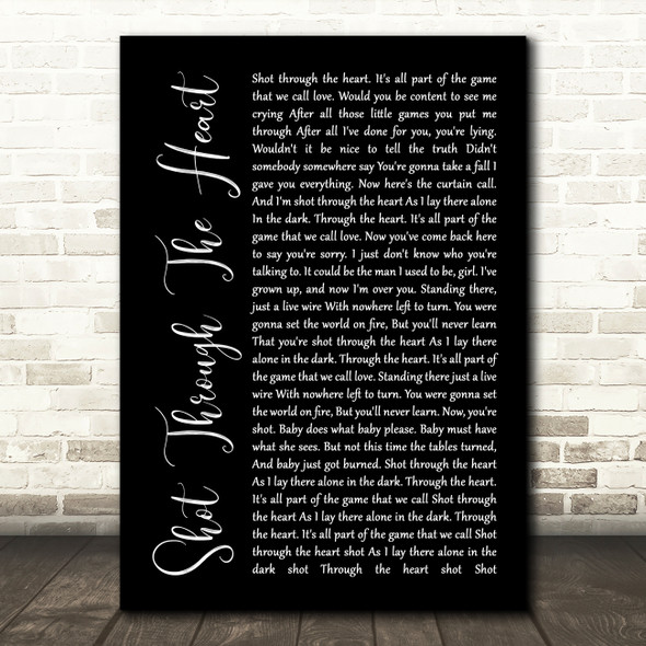 Bon Jovi Shot Through The Heart Black Script Song Lyric Wall Art Print