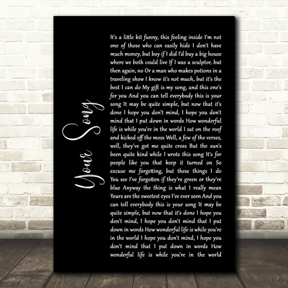 Elton John Your Song Black Script Song Lyric Wall Art Print