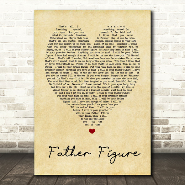 George Michael Father Figure Vintage Heart Song Lyric Quote Print