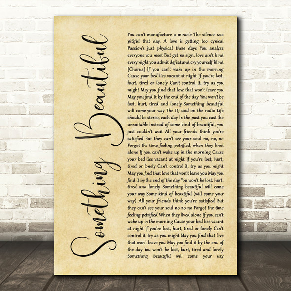 Robbie Williams Something Beautiful Rustic Script Song Lyric Wall Art Print