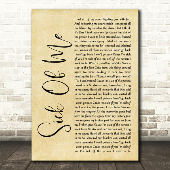 Beartooth Sick Of Me Rustic Script Song Lyric Wall Art Print