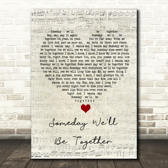 Diana Ross Someday We'll Be Together Script Heart Song Lyric Wall Art Print