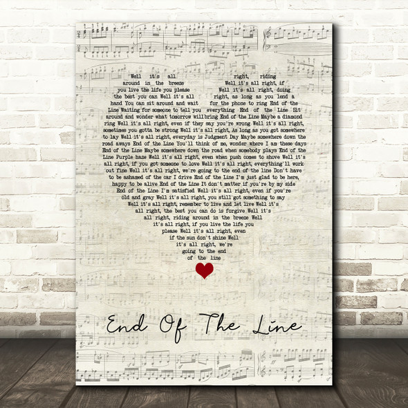 The Traveling Wilburys End Of The Line Script Heart Song Lyric Wall Art Print