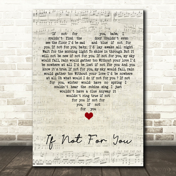 Bob Dylan If Not For You Script Heart Song Lyric Wall Art Print