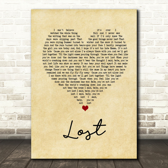 Michael Buble Lost Vintage Heart Song Lyric Quote Print