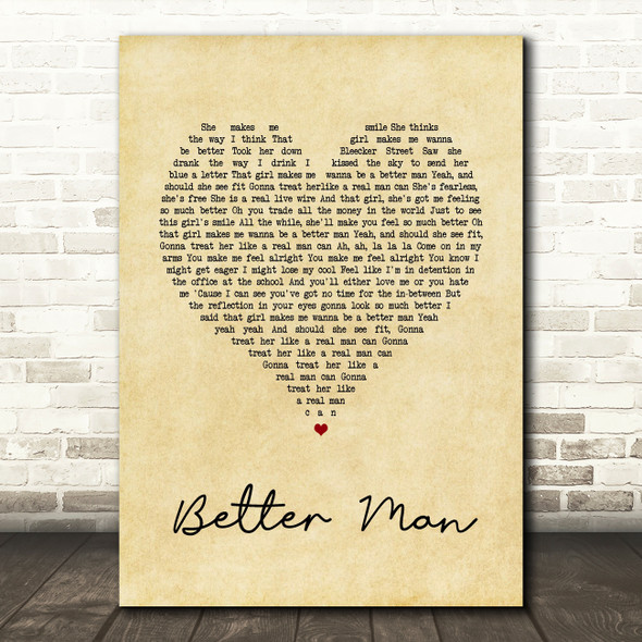 Paolo Nutini Better Man Vintage Heart Song Lyric Quote Print