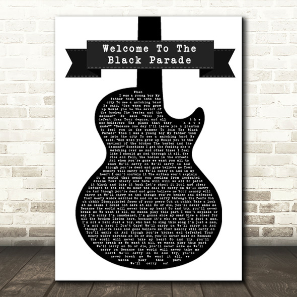 My Chemical Romance Welcome Black Parade Black & White Guitar Song Lyric Print