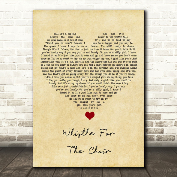 The Fratellis Whistle For The Choir Vintage Heart Song Lyric Wall Art Print