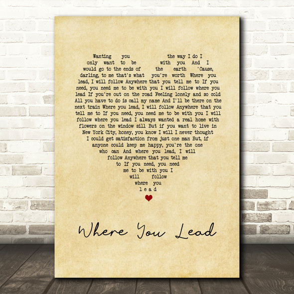 Carole King Where You Lead Vintage Heart Song Lyric Wall Art Print