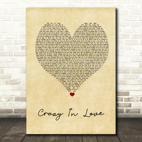 Beyonce Crazy In Love Vintage Heart Song Lyric Wall Art Print