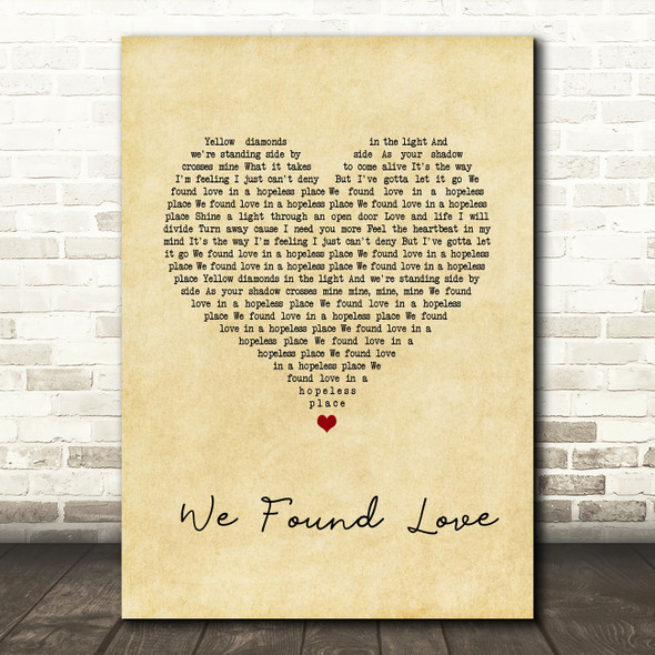 Rihanna We Found Love Vintage Heart Song Lyric Wall Art Print