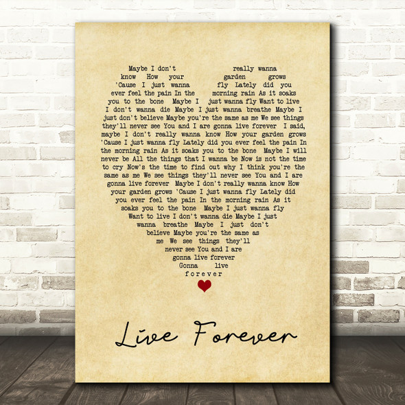 Live Forever Oasis Vintage Heart Quote Song Lyric Print