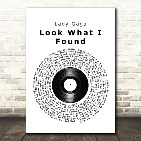 Lady Gaga Look What I Found Vinyl Record Song Lyric Wall Art Print