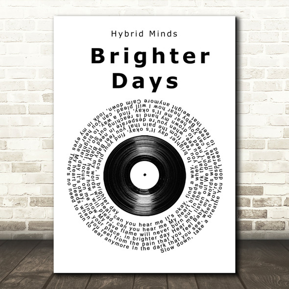 Hybrid Minds Brighter Days Vinyl Record Song Lyric Wall Art Print