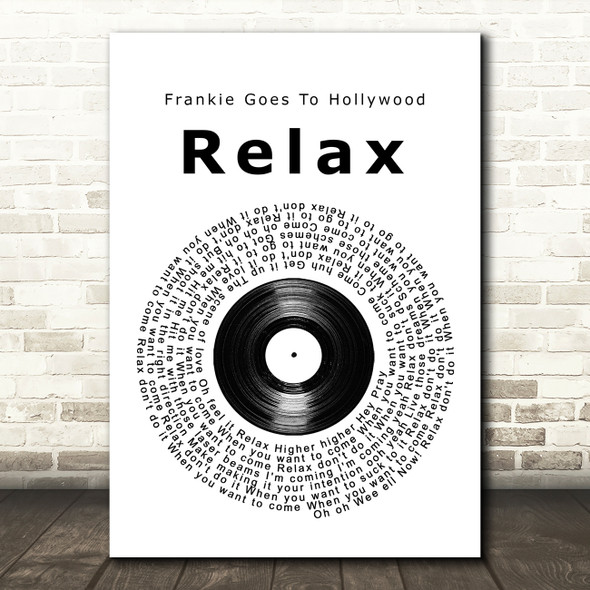 Frankie Goes To Hollywood Relax Vinyl Record Song Lyric Wall Art Print