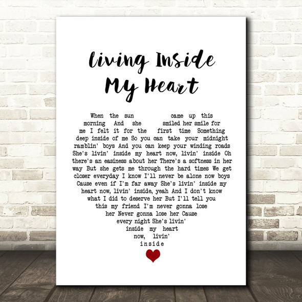 Bob Seger Living Inside My Heart White Heart Song Lyric Wall Art Print