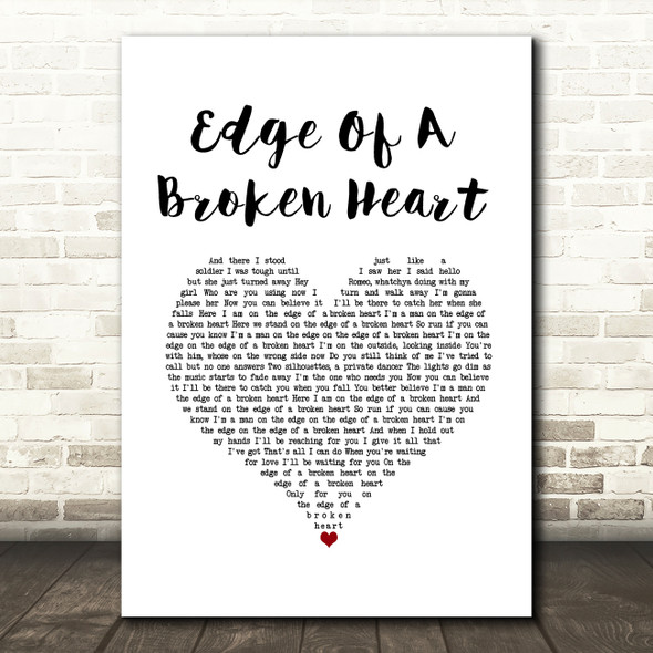 Bon Jovi Edge Of A Broken Heart White Heart Song Lyric Wall Art Print