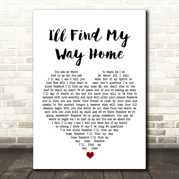 Jon and Vangelis I'll Find My Way Home White Heart Song Lyric Wall Art Print