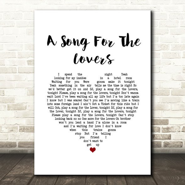 Richard Ashcroft A Song For The Lovers White Heart Song Lyric Wall Art Print