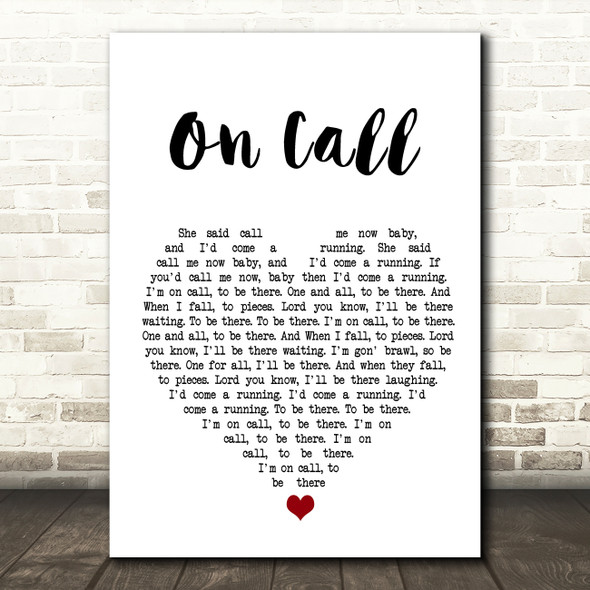 Kings Of Leon On Call White Heart Song Lyric Wall Art Print