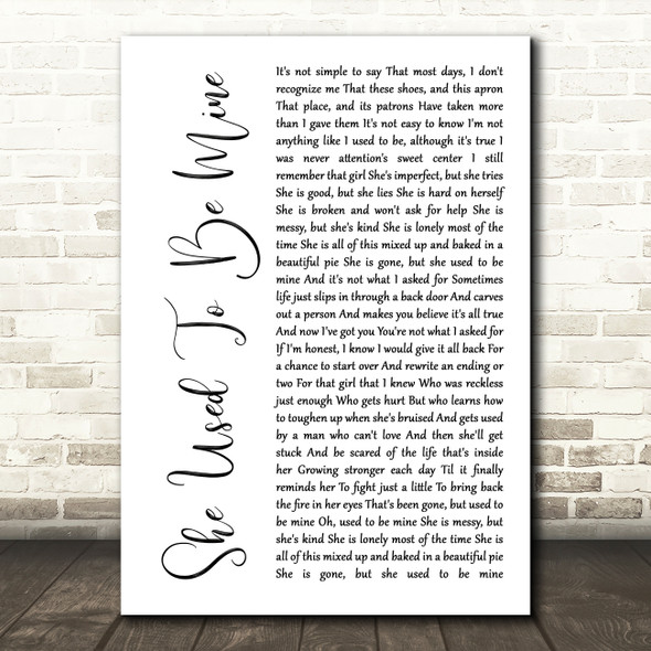 Katharine McPhee She Used To Be Mine White Script Song Lyric Wall Art Print