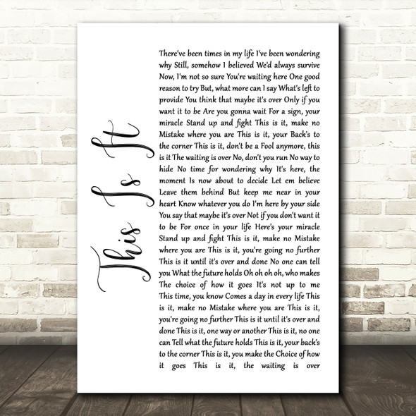 Michael McDonald This Is It White Script Song Lyric Wall Art Print