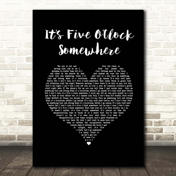 Jimmy Buffett feat. Alan Jackson It's Five O'Clock Somewhere Black Heart Song Lyric Print