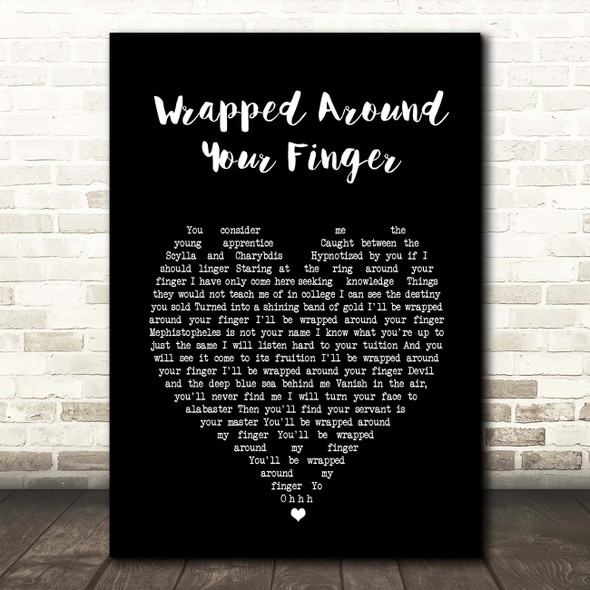 The Police Wrapped Around Your Finger Black Heart Song Lyric Print