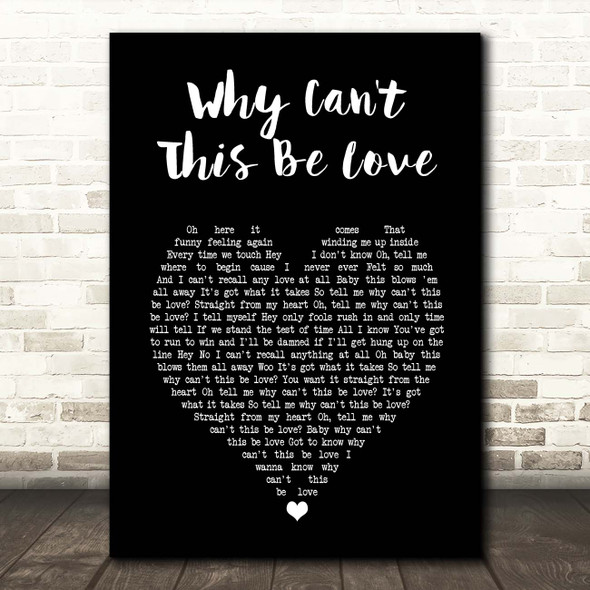 Van Halen Why Can't This Be Love Black Heart Song Lyric Print