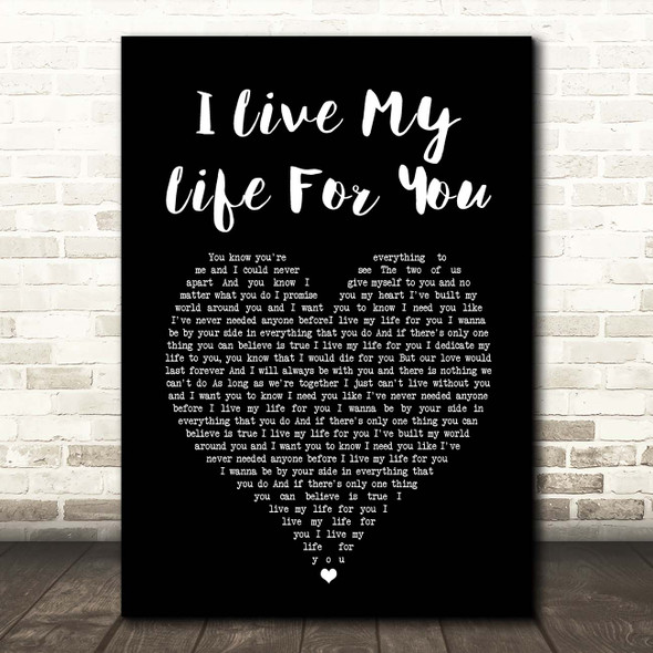 Firehouse I Live My Life For You Black Heart Song Lyric Print