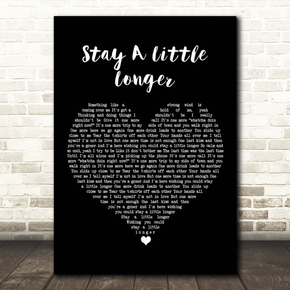 Brothers Osborne Stay A Little Longer Black Heart Song Lyric Print