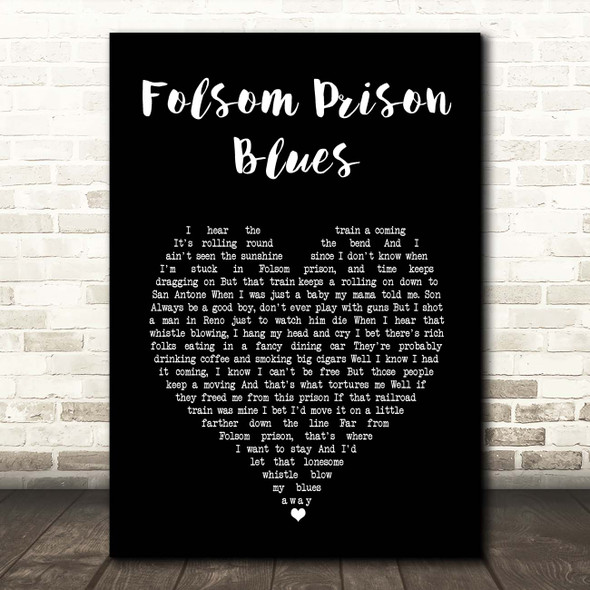 Johnny Cash Folsom Prison Blues Black Heart Song Lyric Print